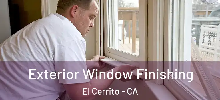  Exterior Window Finishing El Cerrito - CA