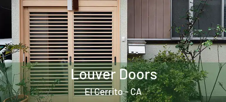  Louver Doors El Cerrito - CA