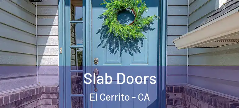  Slab Doors El Cerrito - CA